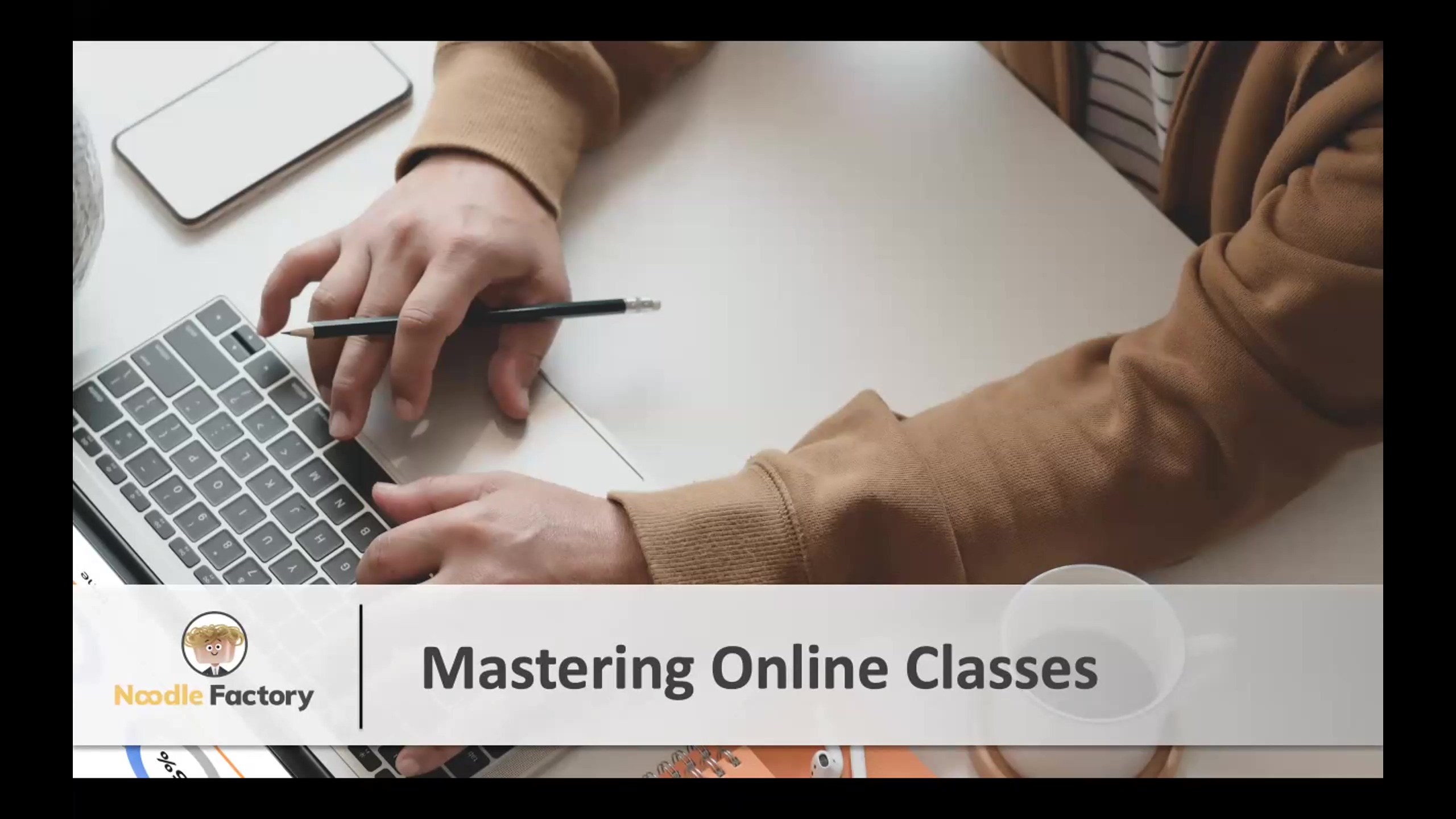 Mastering Online Classes 1.1 - Recording